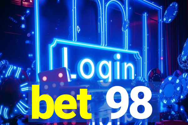 bet 98